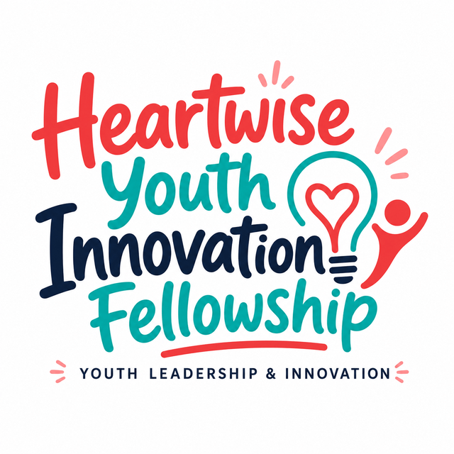HeartWise Youth Innovation Fellowship — youth leadership and innovation